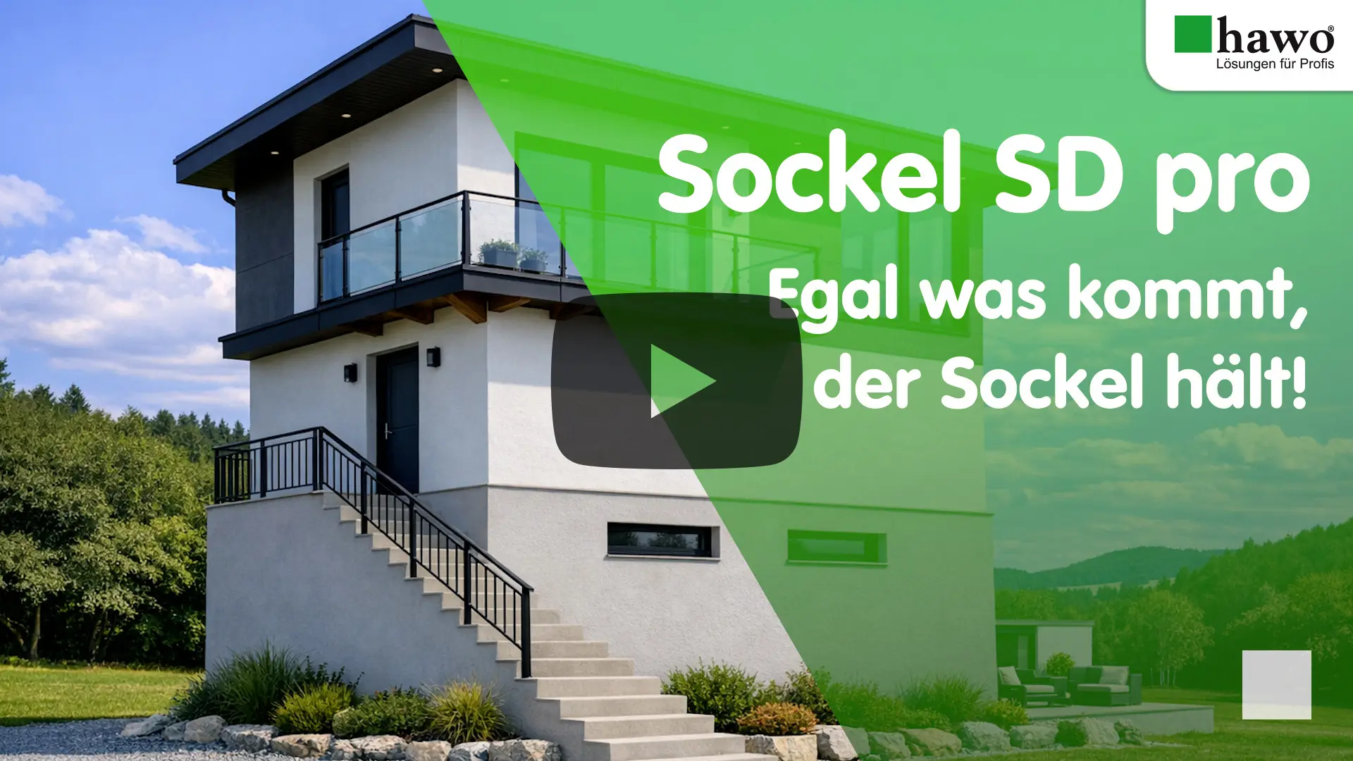 Titelbild zum YouTube-Video - hawo Sockel SD pro - Haus mit hohem Sockel